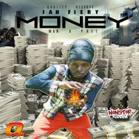 Jah Fiery - Money Man A Pree - Single