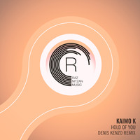 Kaimo K - Hold of You (Denis Kenzo Remix)