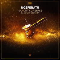 Nosferatu - Sanctity of Space: Cassini’s Journey (Explicit)