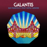 Galantis - San Francisco (feat. Sofia Carson)