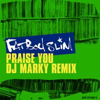 Fatboy Slim - Praise You (DJ Marky Remix)