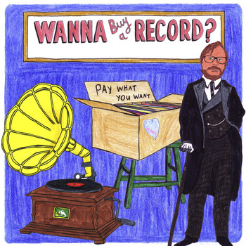 Various Artists - Wanna Buy a Record?