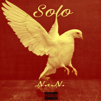 N.E.N. - Solo (Explicit)