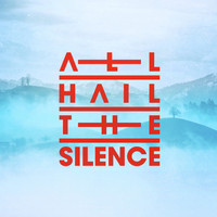 All Hail The Silence - Christmas Upon Winter Hill