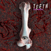 Teeth - Enies Lobby (Explicit)