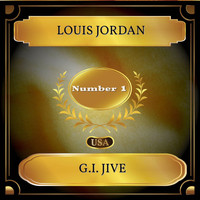 LOUIS JORDAN - G.I. Jive (Billboard Hot 100 - No. 01)