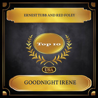 Ernest Tubb and Red Foley - Goodnight Irene (Billboard Hot 100 - No. 10)
