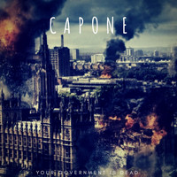 Capone - Your Government is DEAD