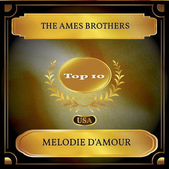 The Ames Brothers - Melodie D'Amour (Billboard Hot 100 - No. 05)