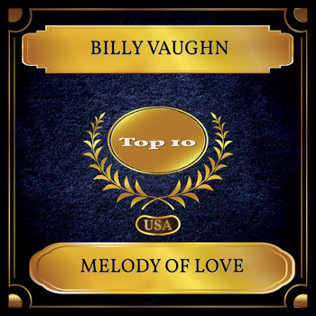 Billy Vaughn - Melody Of Love (Billboard Hot 100 - No. 02)