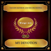 Vaughn Monroe and His Orchestra - My Devotion (Billboard Hot 100 - No. 05)