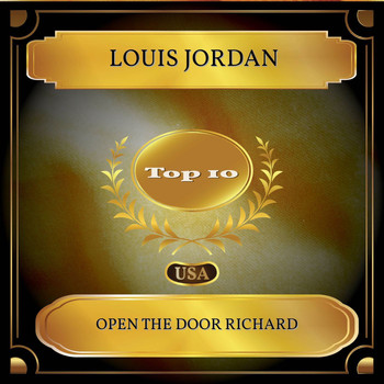 LOUIS JORDAN - Open The Door Richard (Billboard Hot 100 - No. 06)