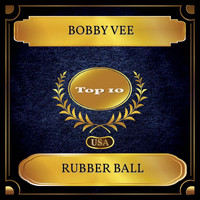 Bobby Vee - Rubber Ball (Billboard Hot 100 - No. 06)