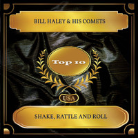 Bill Haley & His Comets - Shake, Rattle And Roll (Billboard Hot 100 - No. 07)