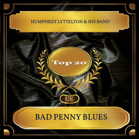 Humphrey Lyttelton & His Band - Bad Penny Blues (UK Chart Top 20 - No. 19)