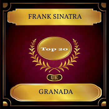 Frank Sinatra - Granada (UK Chart Top 20 - No. 15)