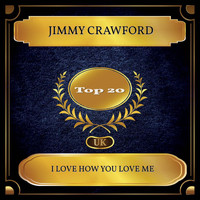 Jimmy Crawford - I Love How You Love Me (UK Chart Top 20 - No. 18)