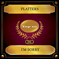 Platters - I'm Sorry (UK Chart Top 20 - No. 18)