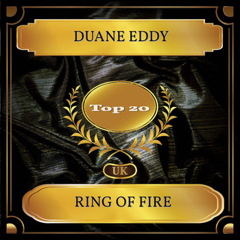 Duane Eddy - Ring Of Fire (UK Chart Top 20 - No. 17)
