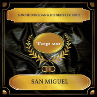 Lonnie Donegan & His Skiffle Group - San Miguel (UK Chart Top 20 - No. 13)