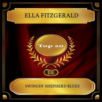 Ella Fitzgerald - Swingin' Shepherd Blues (UK Chart Top 20 - No. 15)
