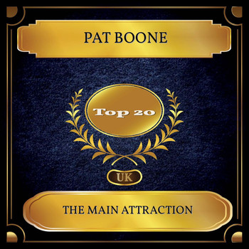 Pat Boone - The Main Attraction (UK Chart Top 20 - No. 12)