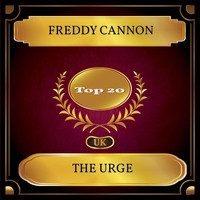 Freddy Cannon - The Urge (UK Chart Top 20 - No. 18)