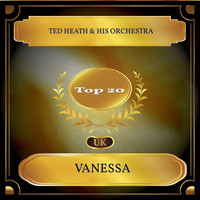 Ted Heath & His Orchestra - Vanessa (UK Chart Top 20 - No. 11)