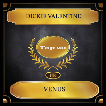 Dickie Valentine - Venus (UK Chart Top 20 - No. 20)