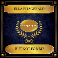 Ella Fitzgerald - But Not For Me (UK Chart Top 40 - No. 25)