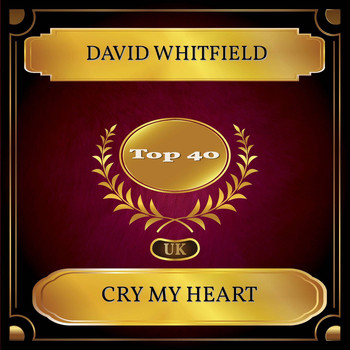 David Whitfield - Cry My Heart (UK Chart Top 40 - No. 22)