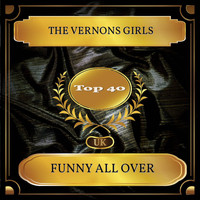 The Vernons Girls - Funny All Over (UK Chart Top 40 - No. 31)