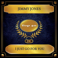 Jimmy Jones - I Just Go For You (UK Chart Top 40 - No. 35)