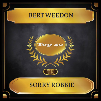 Bert Weedon - Sorry Robbie (UK Chart Top 40 - No. 28)