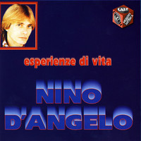 Nino D'Angelo - Esperienze di vita