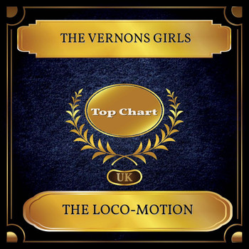 The Vernons Girls - The Loco-Motion (UK Chart Top 100 - No. 47)