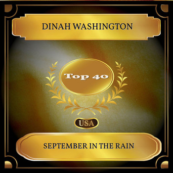 Dinah Washington - September In The Rain (Billboard Hot 100 - No. 23)