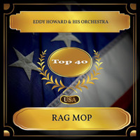 Eddy Howard & His Orchestra - Rag Mop (Billboard Hot 100 - No. 24)
