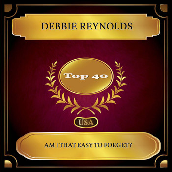 Debbie Reynolds - Am I That Easy to Forget? (Billboard Hot 100 - No. 25)