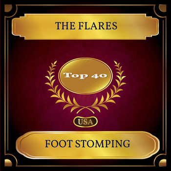The Flares - Foot Stomping (Billboard Hot 100 - No. 25)