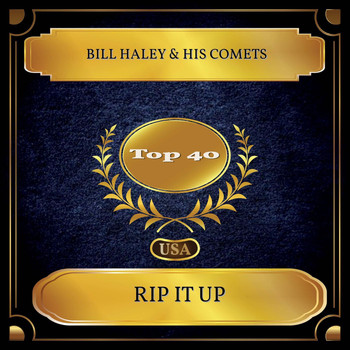 Bill Haley & His Comets - Rip It Up (Billboard Hot 100 - No. 25)