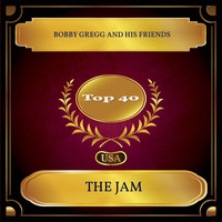 Bobby Gregg And His Friends - The Jam (Billboard Hot 100 - No. 29)