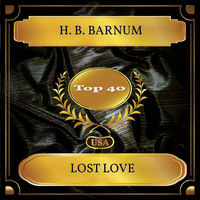 H. B. Barnum - Lost Love (Billboard Hot 100 - No. 35)