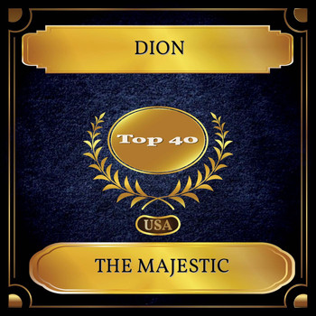 Dion - The Majestic (Billboard Hot 100 - No. 36)