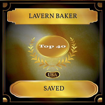 LaVern Baker - Saved (Billboard Hot 100 - No. 37)