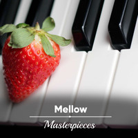 Concentration Study, Study Music and Piano Music, Classical Lullabies - #8 Mellow Masterpieces