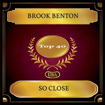 Brook Benton - So Close (Billboard Hot 100 - No. 38)