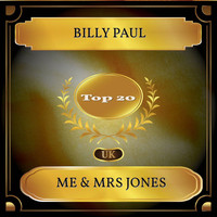 Billy Paul - Me & Mrs Jones (UK Chart Top 20 - No. 12)