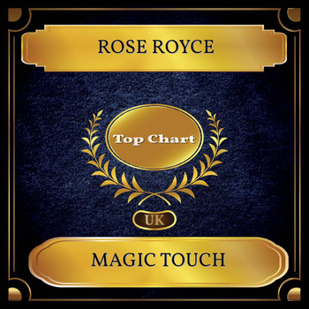 Rose Royce - Magic Touch (UK Chart Top 100 - No. 43)