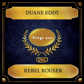 Duane Eddy - Rebel Rouser (Billboard Hot 100 - No 06)